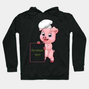 pig vegan Hoodie